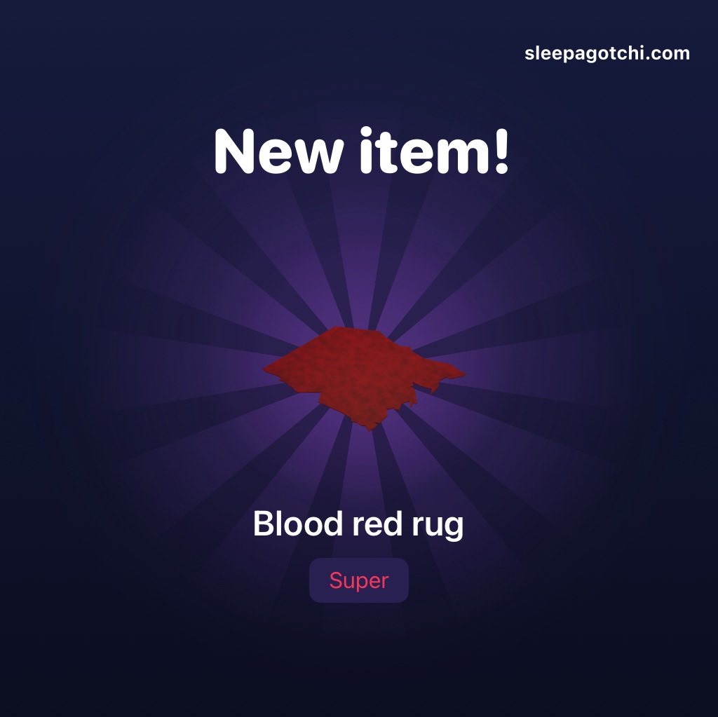 _YuliyaLev_'s tweet photo. ๐ซWow ๐. Thanks โค๏ธ.
I dropped a Super Rug โBlood red rugโ today in #Sleepagotchi. Chances of that item dropping are 0.08%.
#Move2Earn #Web3 #Web3game
#NFTs #PlayToEarn #sleepgame https://t.co/vGkfwg8UcX
