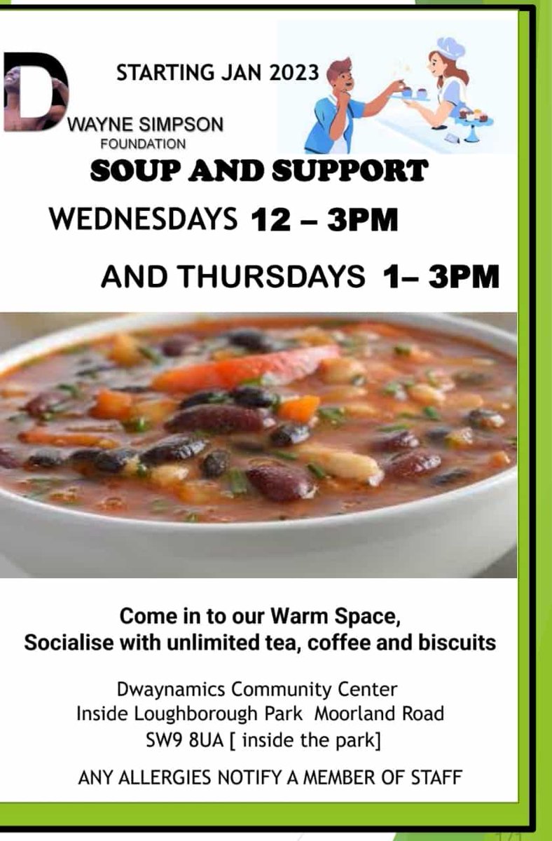 Due to the cold weather we are opening up the Soup and Support  Today! From 1pm! Food will be available also. Please share with someone in need. Thank you! @HelenLongley <a href="/lambeth_council/">Lambeth Council</a> <a href="/BrixtonBlog/">Brixton Blog</a>