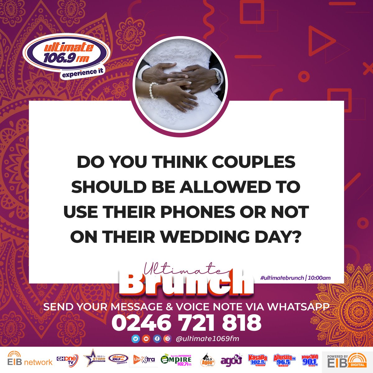 Ultimate1069fm's tweet photo. #UltimateBrunch w/ @SarahBrefo x @OwusuHilda5
Do you think couples should be allowed to use their phones or not on their wedding day?
Share your point of view by sending us your voice note via WhatsApp 0246721818. https://t.co/6KDaGuBC3p