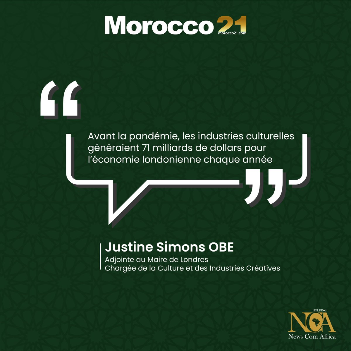 4ème Conférence Morocco21 sous le thème : "valoriser les industries culturelles et créatives, une économie d'avenir"

#NouveauModeleDeveloppement #NMD #CSMD #Morocco #Londres #UK #stratégie #bank #afrique #africa #Morocco21
<a href="/justinesimons1/">Justine Simons OBE</a> <a href="/wccforum/">World Cities Culture Forum</a>
