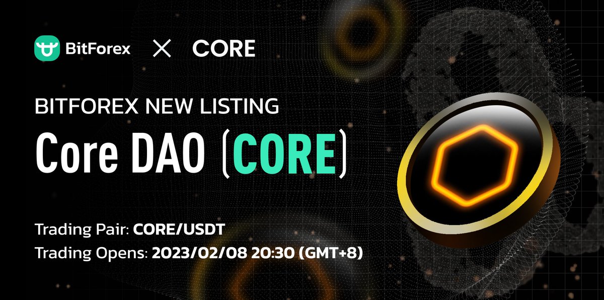 bitforexcom's tweet photo. 🌟New Listing🌟

🎉We're delighted to announce the listing of Core DAO (CORE) @Coredao_Org on BitForex!

⏰Time: 2023/02/08 20:30 (GMT+8)
👉Join BitForex: https://t.co/QNH8yaVmmY

Happy trading!

🔗More details: https://t.co/TvzAop4DVf
#BitForex #newlistings https://t.co/dHftPU45B9
