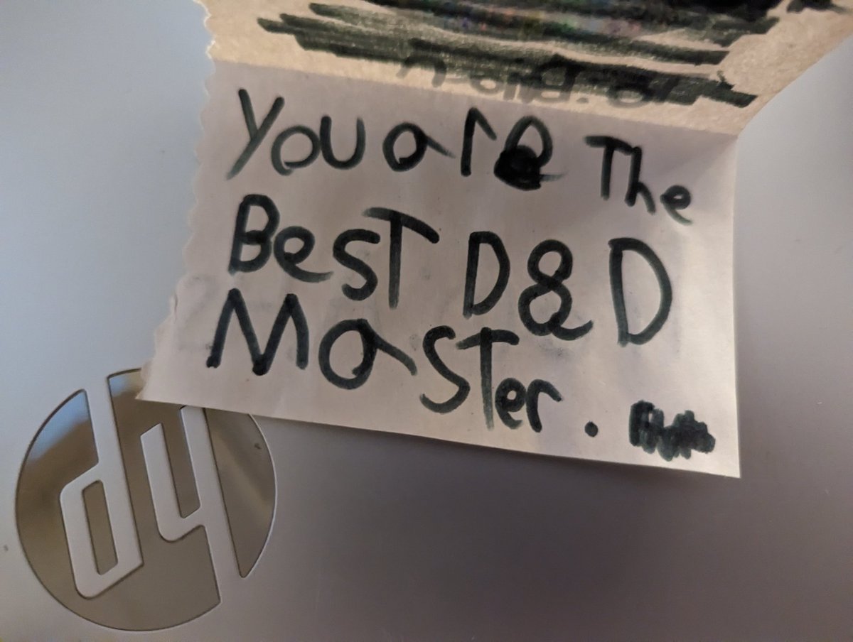 To all the DMs out there.   A child at my work gave this to me today.  I know they meant it for me.  However I guarantee it refers to each and every one of you. #dnd #dndkids #dndads
#ttrpgcommunity #TTRPGs #ttrpg #DungeonMaster #dungeonsanddragons  #kidssaythedarndestthings