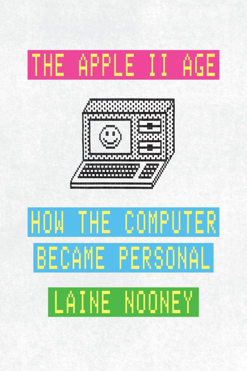 Here it is y'all: THE APPLE II AGE: HOW THE COMPUTER BECAME PERSONAL--now with a cover!Make sure it's in your hands in May with this 30% off code from @UChicagoPress: UCPNEW press.uchicago.edu/ucp/books/book…