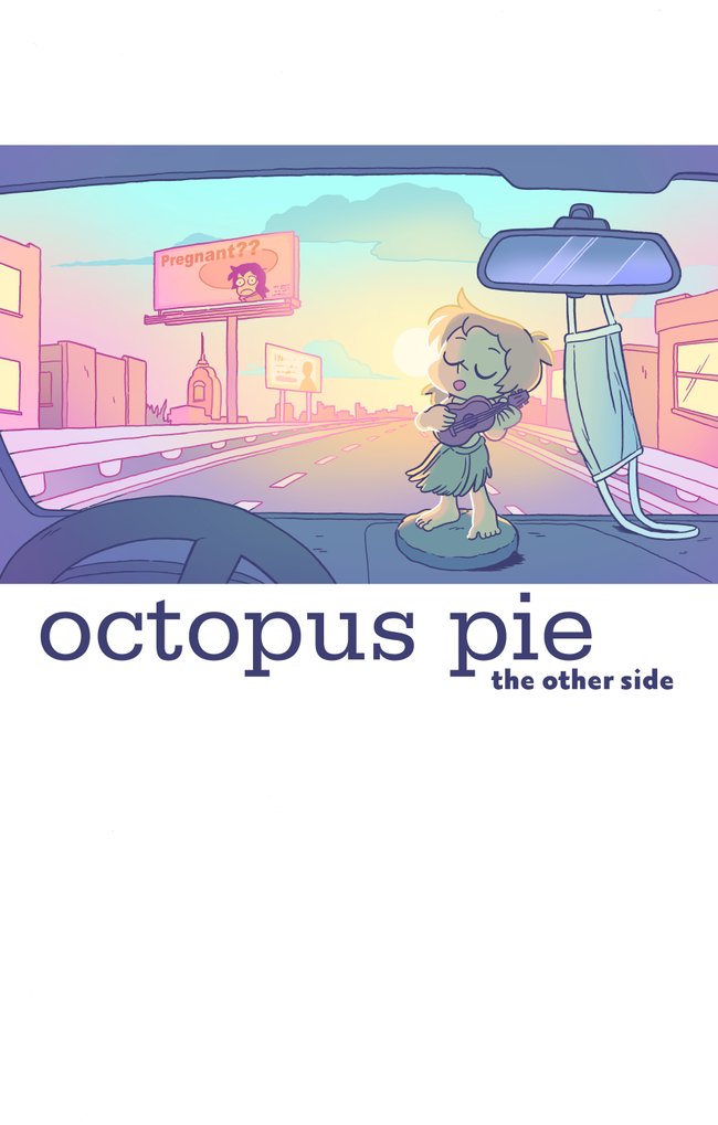 Octopus Pie Eternal books are now in the store, plus a fresh reprint of The Other Side! if you buy them both, use code 2BECOME1 for $2 off. octopuspie.bigcartel.com