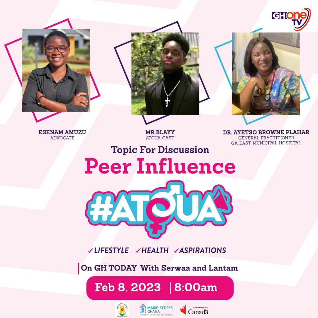 AtouaTvSeries's tweet photo. "Peer Influence" is what we are discussing tomorrow.
Join us on @GHOneTV to learn and share your views!
@_GHSofficial @MarieStopes_Gh
#Atoua #healthyliving #YouMustKnow https://t.co/xLrfixIp5q