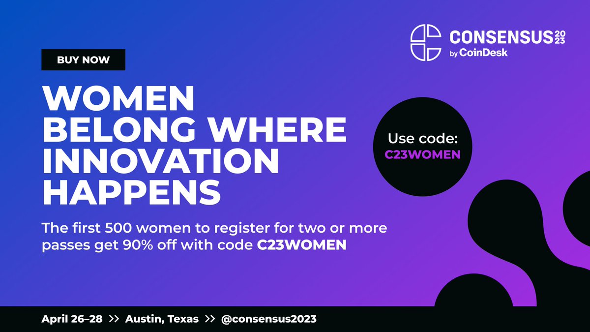 consensus2027's tweet photo. This discount won't be available much longer!

As a special offer, the first 500 women to buy two #Consensus2023 passes in the same transaction and use code C23WOMEN will get 90% off. 

Grab yours before they're gone: https://t.co/GEJ5nEB3cD https://t.co/mPtVMq6t5t