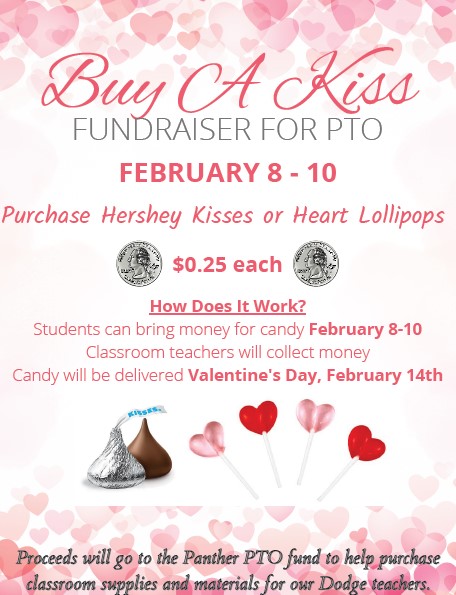 Buy A Kiss Fundraiser!  Feb. 8-10