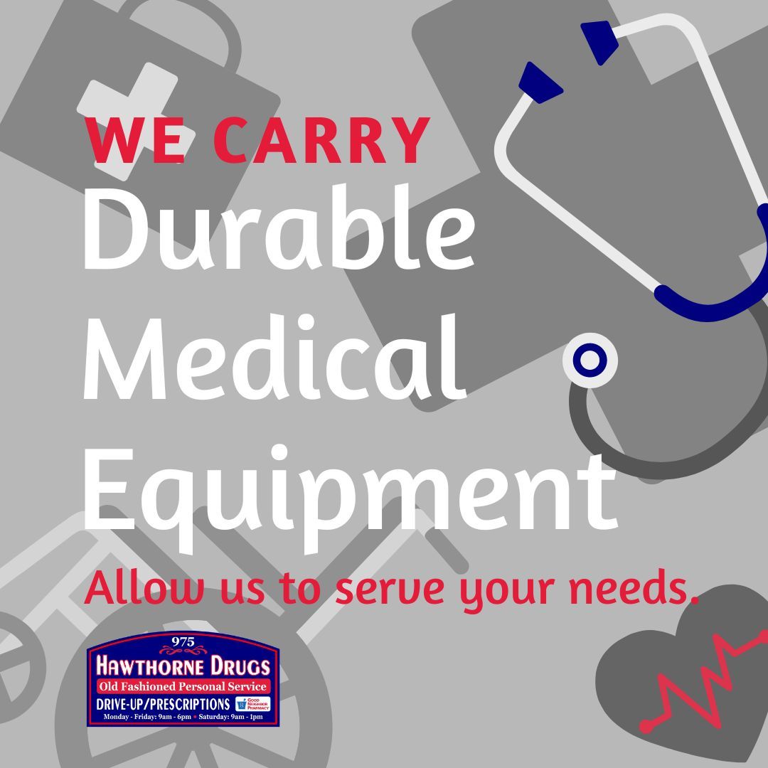 Stay comfortable and secure with our durable medical equipment 🦽

Get the support you need for a better quality of life.

#HawthorneDrugs #DurableMedicalEquipment #BetterQualityOfLife #ComfortAndSecurity