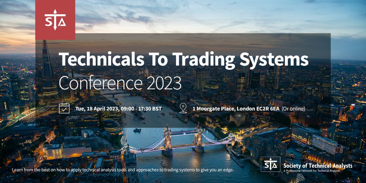 STA_ORG's tweet photo. Society of Technical Analysts @STA_ORG is delivering its first Technicals to Trading Systems hybrid conference on 18 April 2023 taking place both online and at One Moorgate Place, City of London. This compelling theme will address how TA methods develop into quantitative systems. https://t.co/g3vPQwoyq7