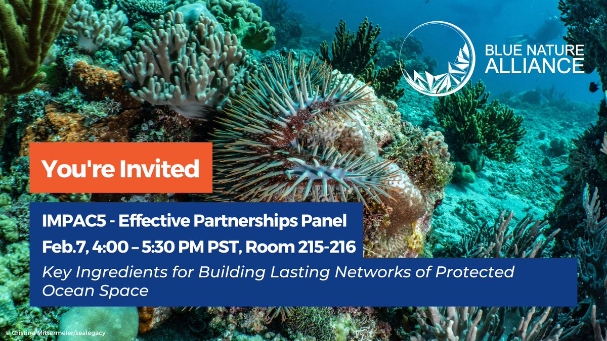 Today, <a href="/BluNatAlliance/">Blue Nature Alliance</a> is hosting a panel at <a href="/IMPAC5Canada/">IMPAC5</a> on the role of effective partnerships in building lasting, sustainable marine protections with speakers from <a href="/wiomsa/">WIOMSA</a>, <a href="/SeyCCAT/">SeyCCAT</a>, <a href="/caribbiofund/">Caribbean Biodiversity Fund (CBF)</a>, and <a href="/USFQ_Ecuador/">Universidad San Francisco de Quito</a>. We hope to see you there! 

#30x30 #IMPAC5