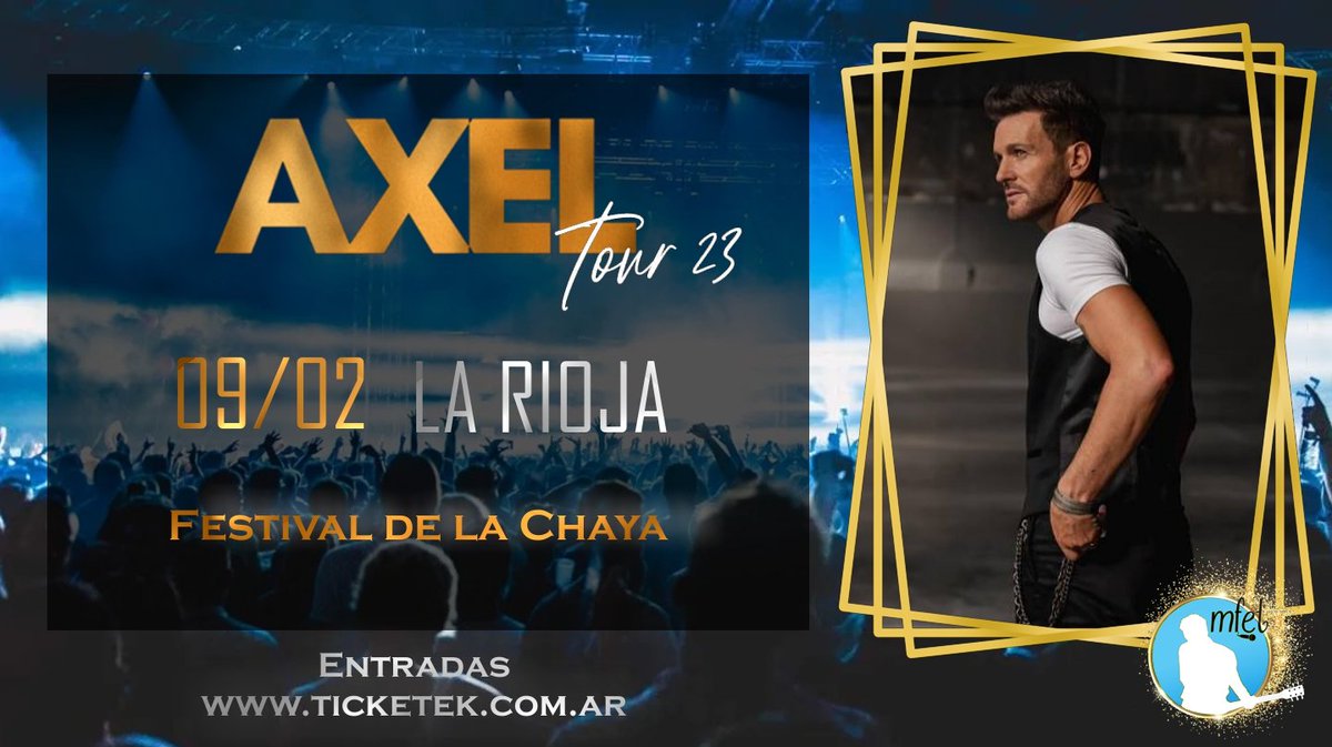 AxelFansMFET's tweet photo. Este 9 de Febrero @AxelOficial se presenta en el Festival de la Chaya

📍 La Rioja 🇦🇷
📌 Autodromo ciudad de La Rioja
🎟 Entradas desde $1500 en https://t.co/FDuXsS7vdP

Más info en: https://t.co/Zgy6sIyjY1 https://t.co/4APO3lUGWb
