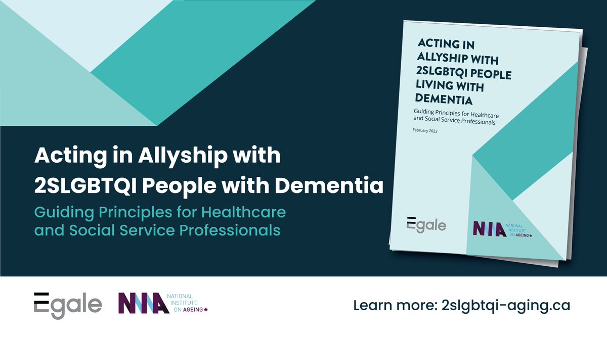 The NIA and @EgaleCanada are pleased to launch a new guidance document: Acting in Allyship with 2SLGBTQI People Living With Dementia: Guiding Principles of Healthcare and Social Service Professionals bit.ly/3DJfGkW