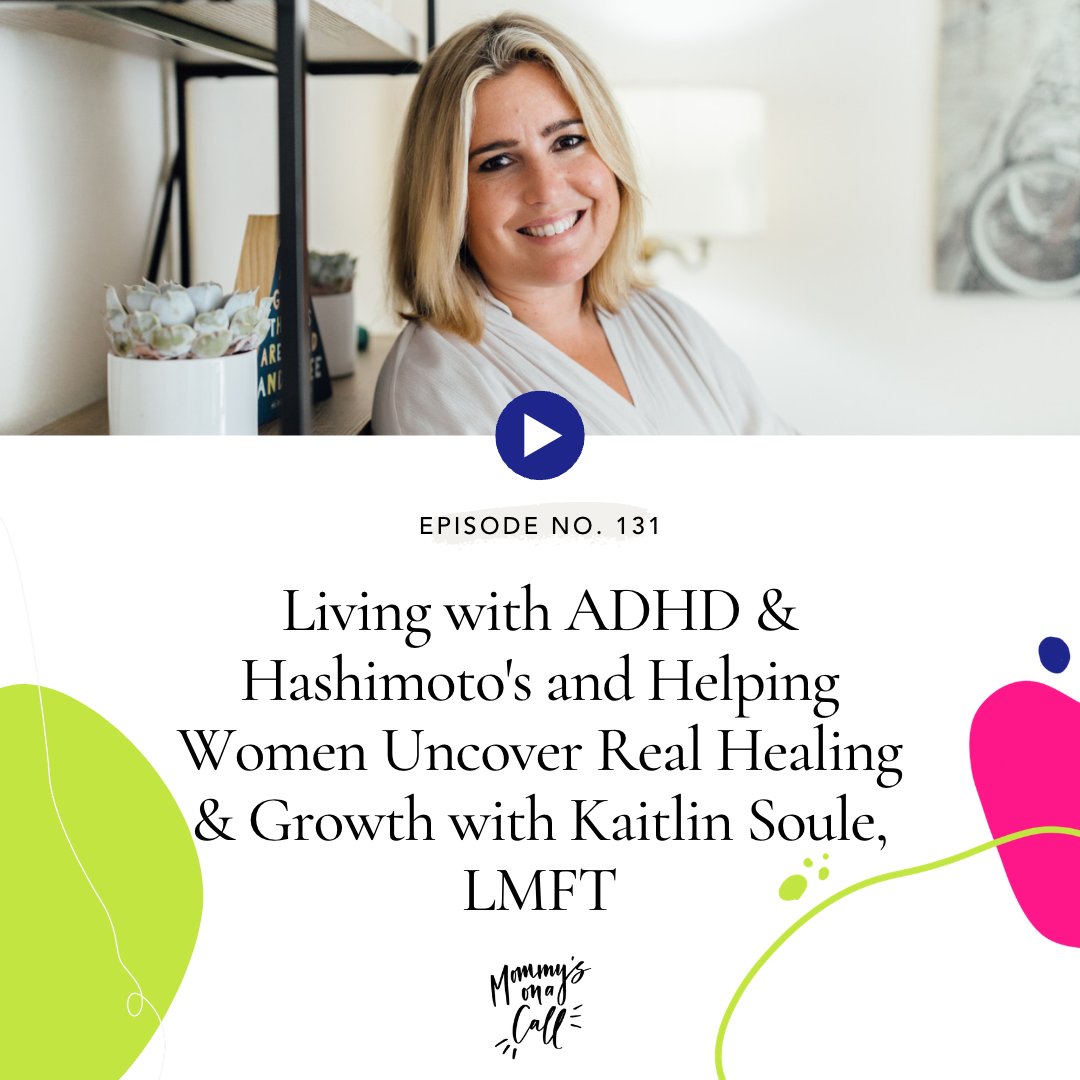 StephanieUchima's tweet photo. Today's Mommy's on a Call episode features Kaitlin Soule, LMFT and author of "A Little Less of a Hot Mess". We chat about "Living with ADHD &amp; Hashimoto's and Helping Women Uncover Real Healing &amp; Growth". #mentalhealth #maternalmentalhealth #adhd https://t.co/pkCzeWa6If https://t.co/HOZZVX0TU1