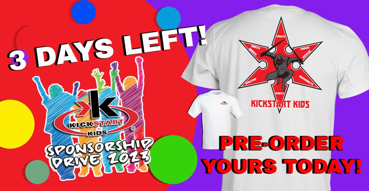 KICKSTART_KIDS's tweet photo. Our Sponsorship Drive ends this Friday! That means it could be your last chance to get an official Kickstart Kids value t-shirt. Pre-order now at https://t.co/2Hc0TrI7AS and support our mission of building #characterthroughkarate. ๐ฅโค๏ธ https://t.co/JvDr0ReL1r