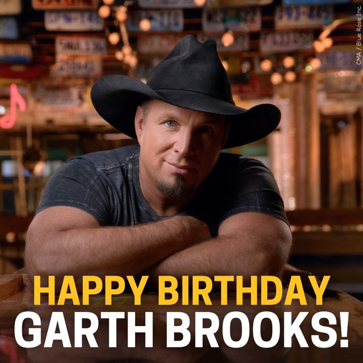 Happy 61st Birthday to country music great Garth Brooks! 