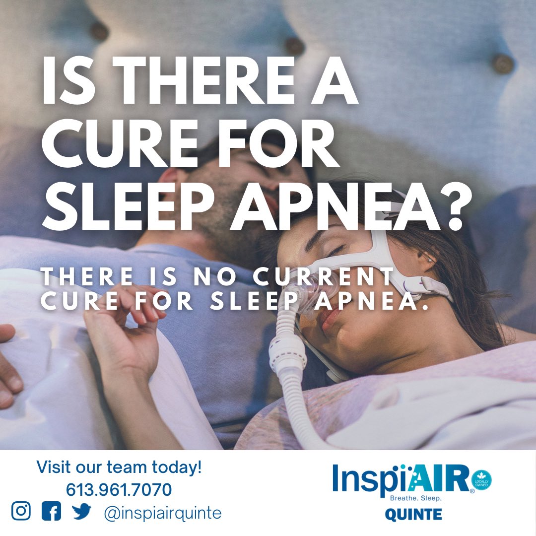 InspiAIRQuinte's tweet photo. While there isn’t currently a cure for sleep apnea there are many treatment options to help you with your symptoms. 
 
Our dedicated staff members are here to get you feeling your best. Have any questions about sleep apnea or your equipment? Contact us today! https://t.co/o68sdWpb7V