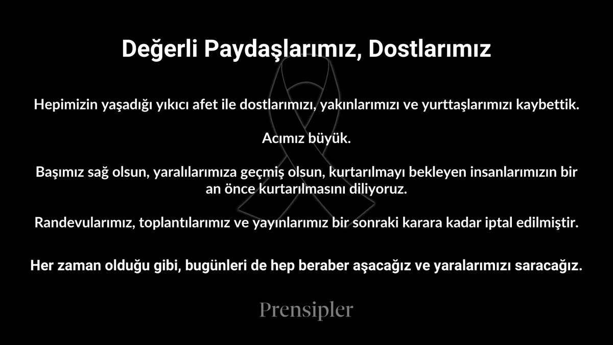 prensipler's tweet photo. Acımız büyük.

Başımız sağ olsun, yaralılarımıza geçmiş olsun, kurtarılmayı bekleyen insanlarımızın bir an önce kurtarılmasını diliyoruz.

Randevularımız, toplantılarımız ve yayınlarımız bir sonraki karara kadar iptal edilmiştir. https://t.co/gKkNJR5pUf