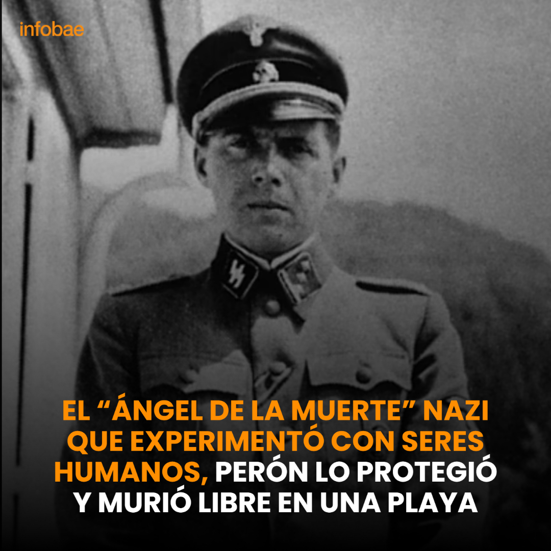 El “Ángel de la muerte” nazi que experimentó con seres humanos, Perón lo protegió y murió libre en una playa infob.ae/3XqnVtn