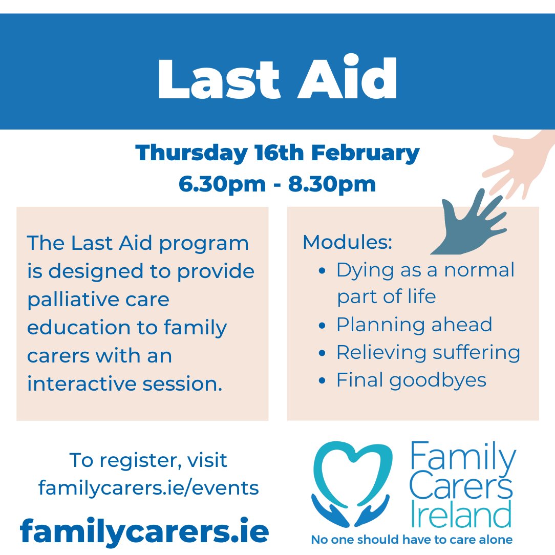 Caring for a loved one in their final days can be hugely challenging. On Thursday 16th February at 6.30pm, we are running our Last Aid program online. To register, please visit eventbrite.ie/e/last-aid-tic….