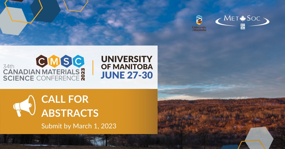📣 Submit your abstract for #CMSC2023 by March 1! 

Join the premier gathering of the Canadian metallurgy and materials academic community this June at @umanitoba

Be part of the conversation and present your research to leading experts!

ow.ly/5fkL50MJAIm

#CMSC2023