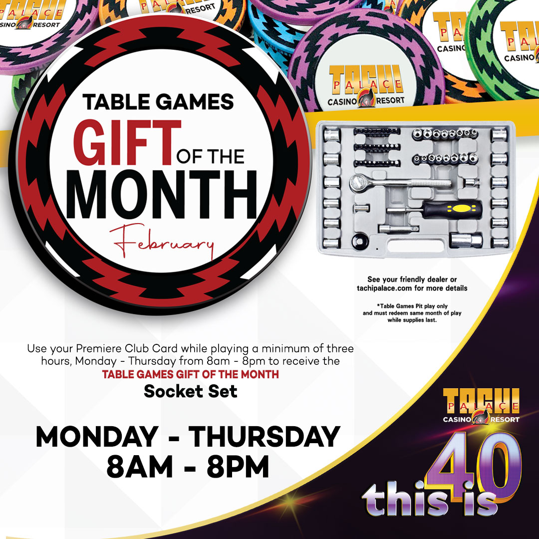 Can we get a drum roll for the February Table Games Gift of the Month? 🥁🥁 Yeah, that's good! Use your Premiere Club Card 💳 while playing a minimum of three hours Monday – Thursday 8am–8pm to receive your Socket Set! 🔧 #TachiPalace #ThisIs40