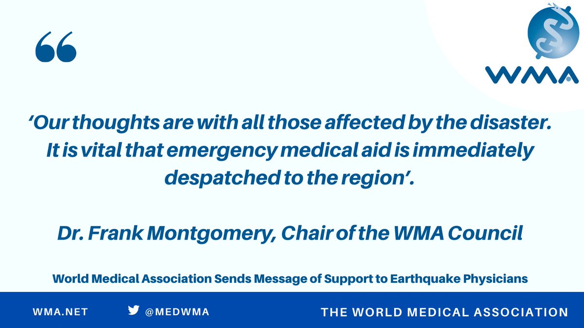 A message of sympathy and support for physicians and other health personnel deployed to the earthquake disaster areas in Turkey and Syria has come from the World Medical Association.

#Turkey #Syria #WorldMedicalAssociation