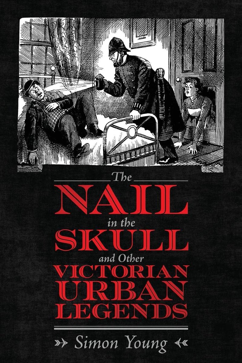 djohnhopper's tweet photo. BOOK LIST: Nail in the Skull and Other Victorian Urban Legends by Simon Young.
Don't have it, but would like it. A great sounding book - entertaining, fascinating, informative, what more could you want from a book?
#simonyoung #urbanlegends #victorian #booklist #nailintheskull https://t.co/AJJ6I9lqnq