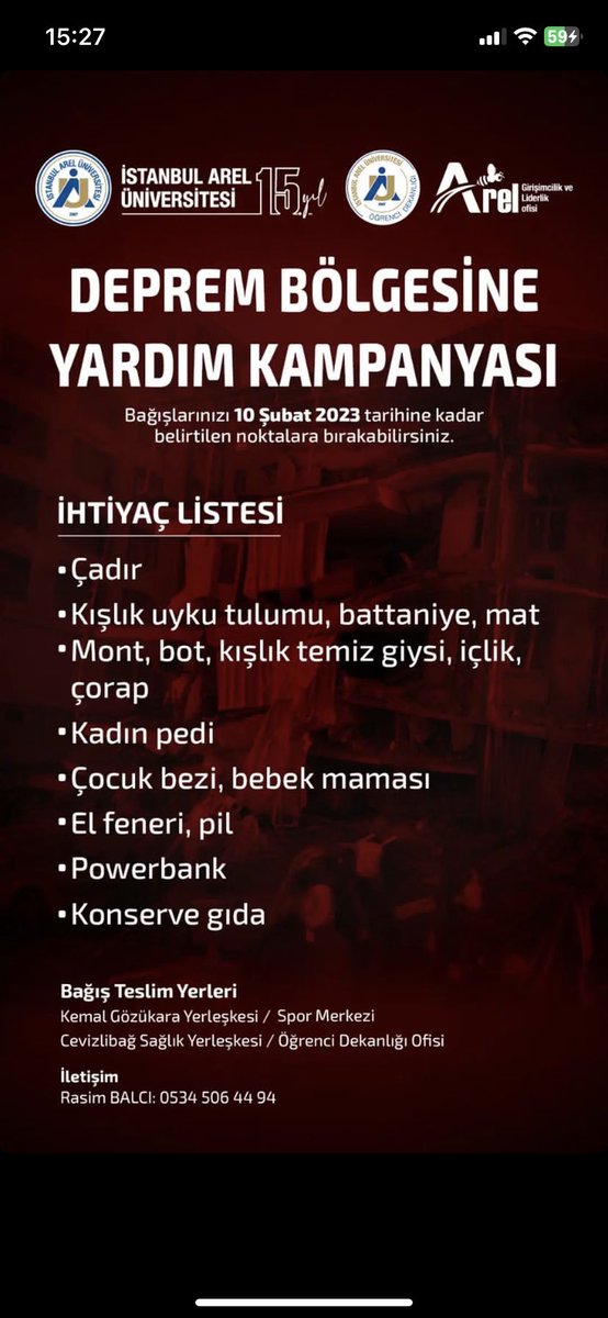 Deprem Bölgesine Yardım Kampanyası  
Bağışlarınızı 10.02.2023’e kadar aşağıda belirtilen noktalara bırakabilirsiniz.
<a href="/areledu/">İstanbul Arel Üniversitesi</a> @OGRENCIDEKANI #deprem