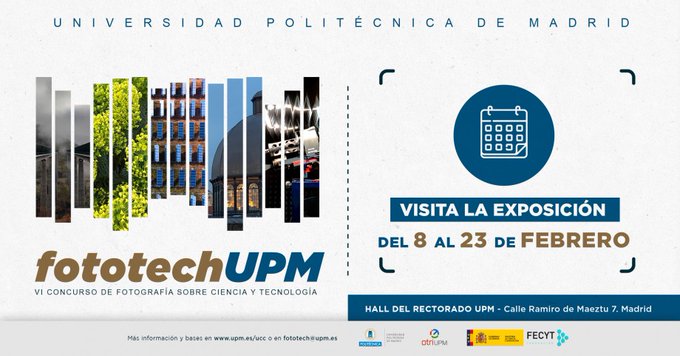ETSIDI_UPM's tweet photo. Desde hoy y hasta el 22 de enero puedes visitar en nuestro Rectorado la exposición de #Fototech, el concurso de fotografía sobre ciencia y tecnología de la #UPM. https://t.co/7zUKG5LFHR