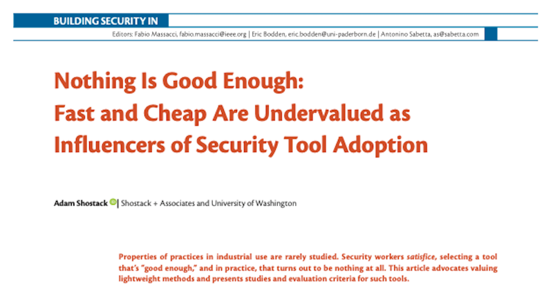 securityprivacy's tweet photo. In security methodologies, @adamshostack argues that “Fast and cheap are good.” Curious to know more? Read his piece in this edition of S&amp;P:

@ComputerSociety
#IEEECS