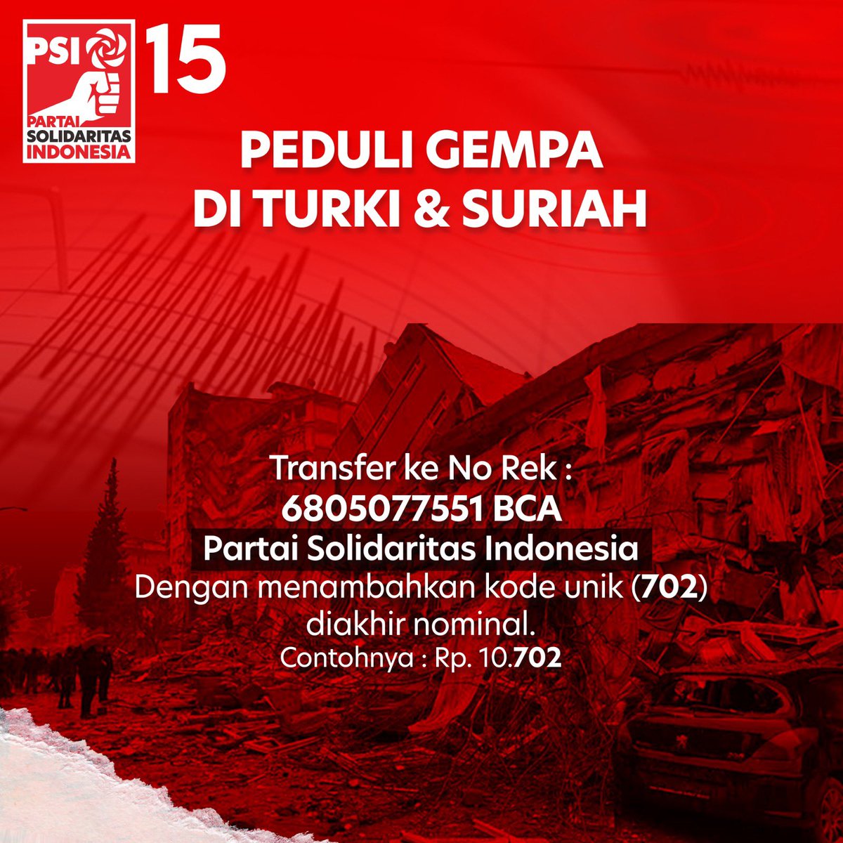 psi_id's tweet photo. Open Donation!📢

PSI melakukan penggalangan dana untuk menyumbang saudara-saudara kita di Turki dan Suriah yang tertimpa musibah gempa bumi.

Mari bersama berempati dan menebar kebajikan bersama PSI!👊

#GempaTurki2023
#GempaSuriah2023
#DonasiGempaTurki https://t.co/VdH5QptILv
