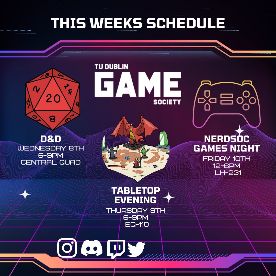 TUDublinGameSoc's tweet photo. yo schedule just dropped 
DnD: Wednesday 8th, 6-9pm. DMs will let you know what room.

Tabletop Evening: Thursday 9th, 6-9pm. EQ-110

Nerdsoc Games Night: Friday 10th, 12-6pm. LH-231 https://t.co/SnV6hTXQjU