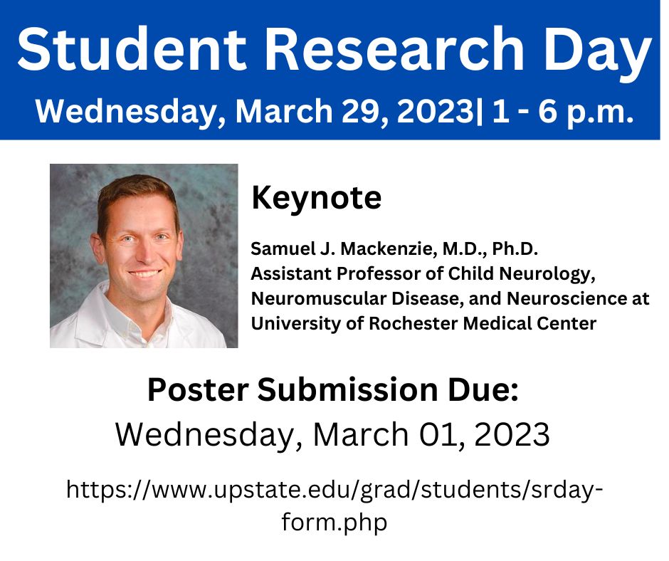 of_suny's tweet image. The Charles R. Ross Memorial Student Research Day is on Wednesday, March 29th, 2023. #sunyupstateresearchday #sunyupstateresearch #sunyupstatechp #SUNYchpresearch
POSTER PRESENTATION ABSTRACT SUBMISSION DEADLINE:  Wednesday, March 1st, 2023. upstate.edu/grad/students/…
