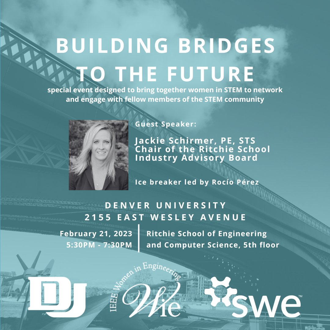 SWERMS's tweet photo. JoinDU, IEEE WIE, and SWE RMS on Tues Feb 21, 5:30 pm for the Building Bridges to the Future Event. This event is designed to bring together #STEM professionals and collegiates. Register at https://t.co/UTf3Pnycvh

#womeninstem #SWE #womeninengineering https://t.co/m1yWb8AYdf