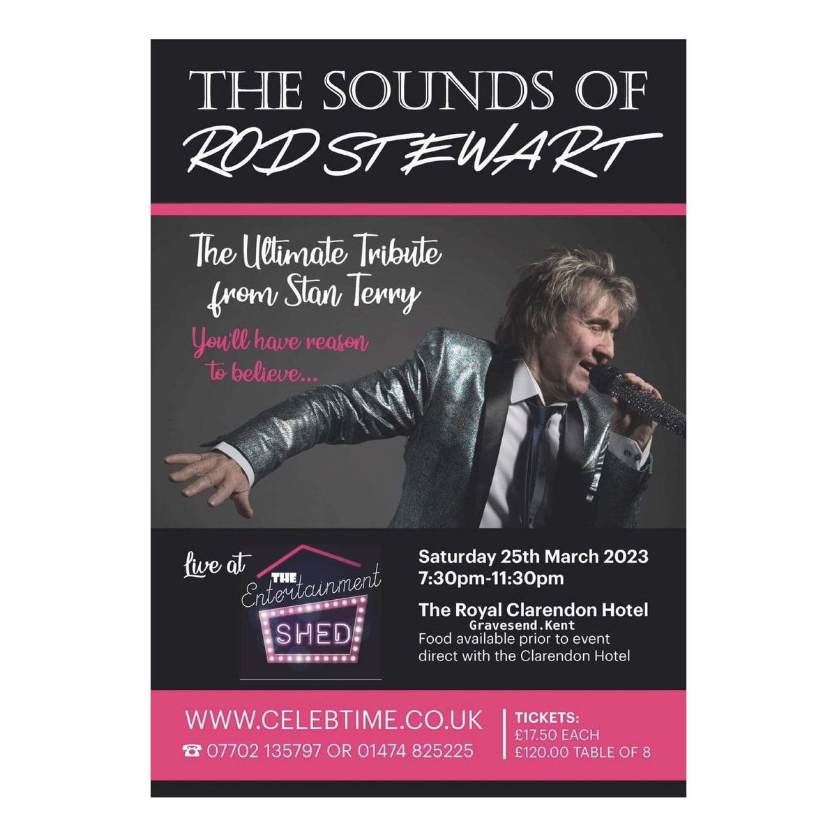 Rod Stewart / The Ultimate Tribute The @ClarendonRoyalH #gravesend , Kent. 25 March 🌟Tickets now on Sale 🌟 info@celebtime.co.uk or 07702 135 797 / 01474 825 225 #rodstewart