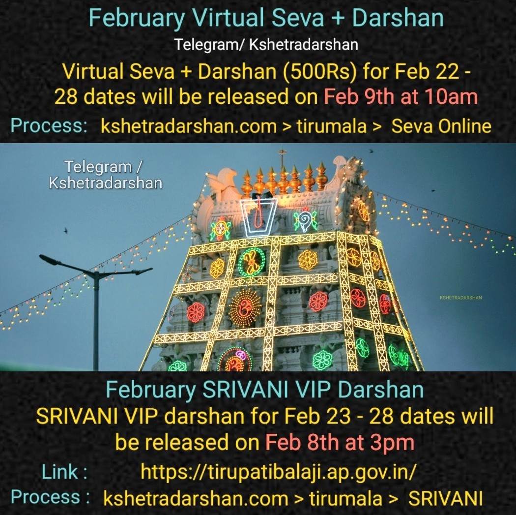 kshetradarshan's tweet photo. #VirtualSeva
Virtual Seva + Darshan (500Rs) for Feb 22 - 28 dates will be released on Feb 9th at 10am
#Srivani
SRIVANI VIP darshan for Feb 23 - 28 dates will be released on Feb 8th at 3pm
Link:
https://t.co/PvLNzdfrDA
Process:
https://t.co/J8KtCR0c0n > Tirumala https://t.co/xXA7FBU2d3