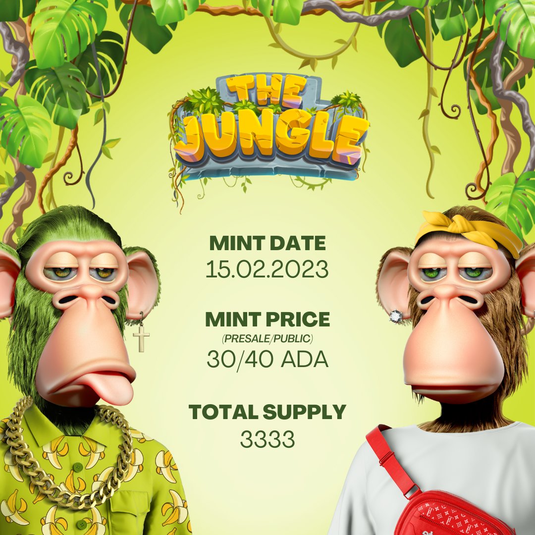 THEJUNGLEcnft's tweet photo. 🌴 MINT DATE 🌴

Get ready, JUNGLERS! Our mint date is finally here!

MINT DATE: 15th Feb. 

Head over to our Discord to complete your wallet submission and secure your spot in the pre-sale

🏆 Retweet + tag 2 friends for a chance to win a BANANA

#LFJungle #CNFT #CNFTCommunity https://t.co/vrviEkhs6k