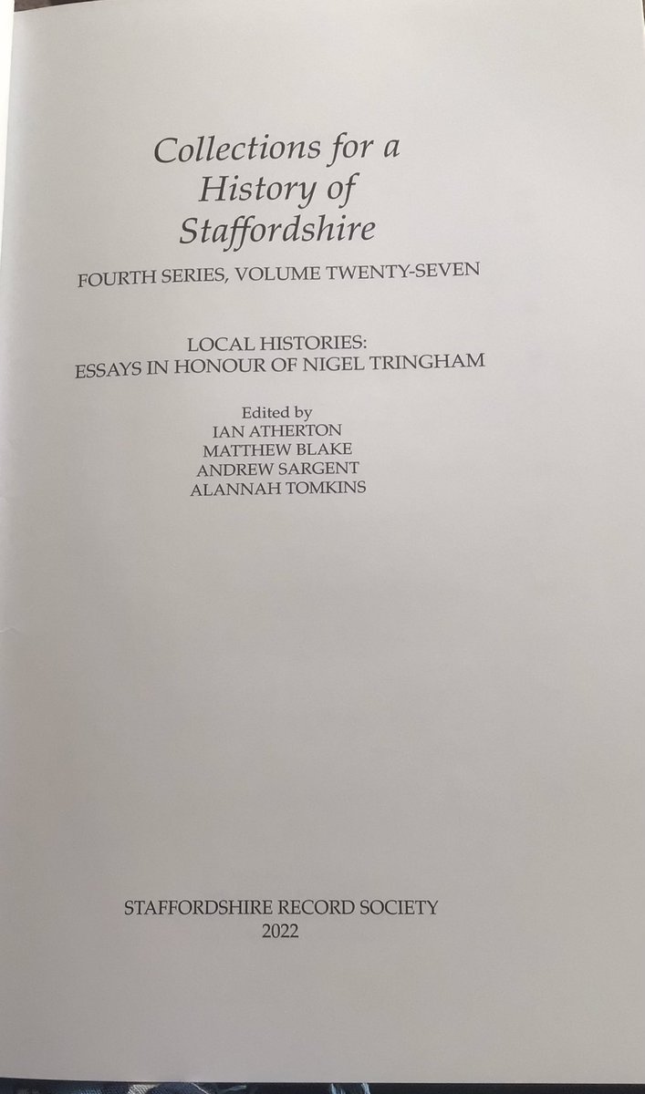 Just published, a wonderful collection of essays on Staffordshire (with brief excursions elsewhere) from the 8th to 20th centuries, a fitting tribute to our long serving editor Nigel Tringham. Details to follow