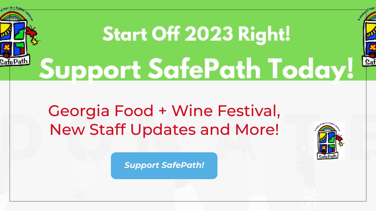 SafePathCAC's tweet image. Georgia Food + Wine Festival, New Staff Updates and More! - mailchi.mp/safepath.org/j…