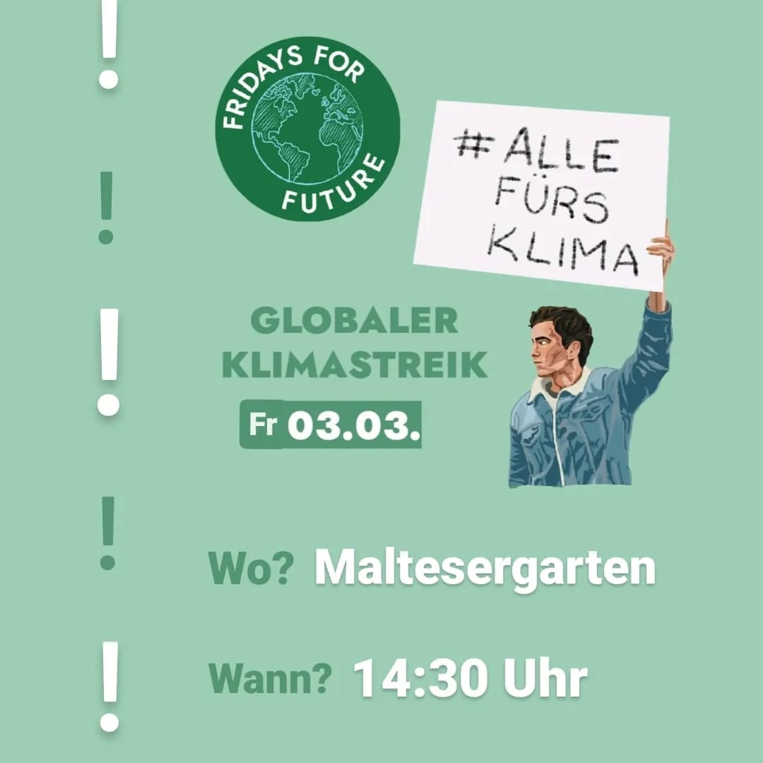 fffamberg's tweet photo. Weißt du, dass die Folgen des menschengemachten Klimawandels, die bereits jetzt deutlich zu spüren sind, noch viel extremer werden, wenn die Politik nicht endlich richtigen Klimaschutz betreibt? 🌍⛑️
Ja? 
Dann komm am Fr 03.03. | 14:30 Uhr zum Maltesergarten in Amberg! 💪😁 https://t.co/JBLNSS6eOg