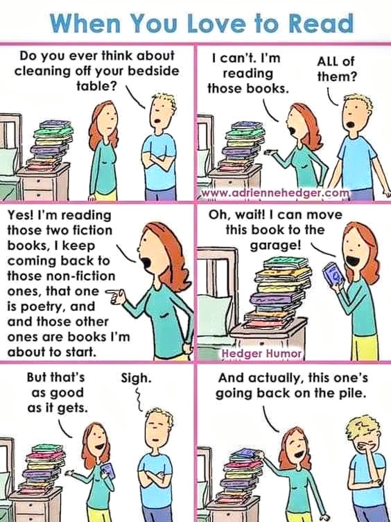 This would be me, if I didn't read eBooks.  😂