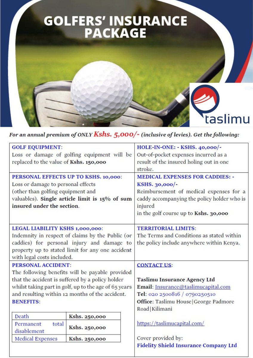 TaslimuCap's tweet photo. Get Golfers' Insurance Package for only Kshs.5,000/- per annum.
 
Be at ease when you tee off.

And don't panic, when you hook or slice your shot.

When you finally get that 'Hole-in-one', we got the tab covered.

#golf #golfinsurance #Taslimuinsurance https://t.co/Vo3UfegN70