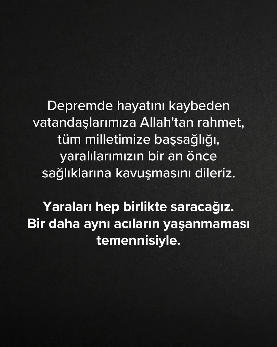 Geçmiş olsun Türkiye.