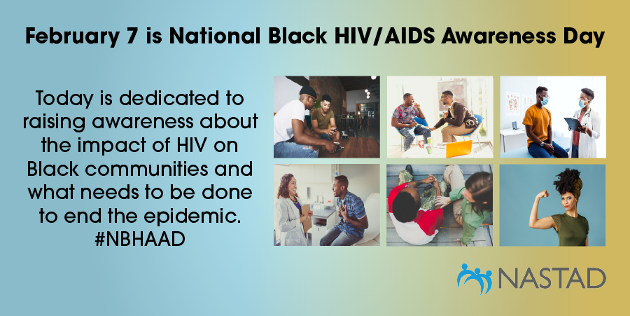 NASTAD's tweet photo. 1/ February 7 is National Black HIV/AIDS Awareness Day (#NBHAAD), and this year’s theme is “Progress and Resilience.” This theme highlights the progress that has been made toward ending the HIV epidemic while also acknowledging that there is still much more that needs to be done. https://t.co/AR5ZDmha1x