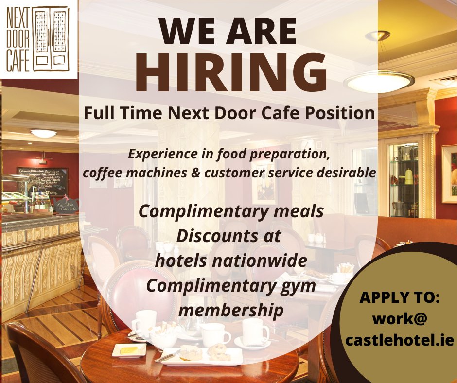 We're hiring! Great opportunity to join our team. Full time person required in our Next Door Café.
Apply now: work@castlehotel.ie

#jobfairy 
#corkjobs
#macroom