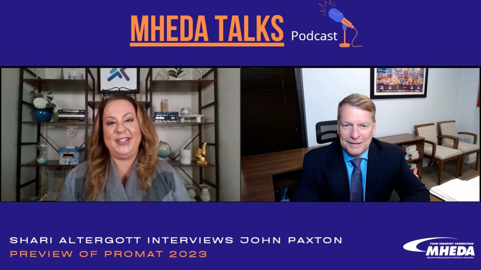 New MHEDA Talks Podcast Dropped!  

Our CEO, <a href="/shari_altergott/">Shari Altergott</a> , had the opportunity to speak with @MHI's CEO, John Paxton, about all things ProMat!  

Here is the link to listen to this podcast:  mheda.org/podcast/mheda-…

#promat2023 #materialhandling #podcast #leadership