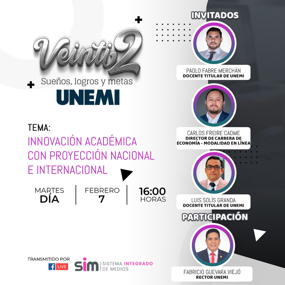 UnemiSim's tweet photo. 📌 MARTES 📌
⏩ Hoy, 7 de febrero, celebramos los #Veinti2 de #UNEMI. Este será un programa muy especial, ¡no te lo pierdas! ✨
✅ Conéctate a las 16H00 a la transmisión en vivo de Facebook ➡ Sistema Integrado de Medios UNEMI 🤩
#22añosUNEMI #UNEMIPlay #SIM #ByUNEMI https://t.co/cqgQSHuVEd