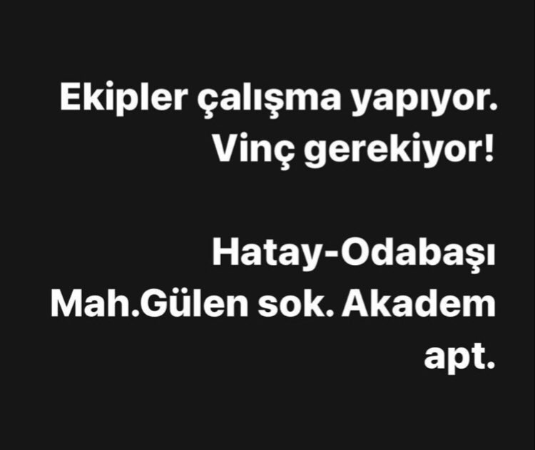 İş arkadaşımız Tayfun Aşkın Peker hala enkaz altında lütfen yardım edin! Hatay-Odabaşı Mah. Gülen Sokak Akademi Apartmanı <a href="/OguzhanUgur/">Oğuzhan Uğur</a> <a href="/ahbap/">Ahbap</a> <a href="/BabalaTv/">BaBaLa TV</a>