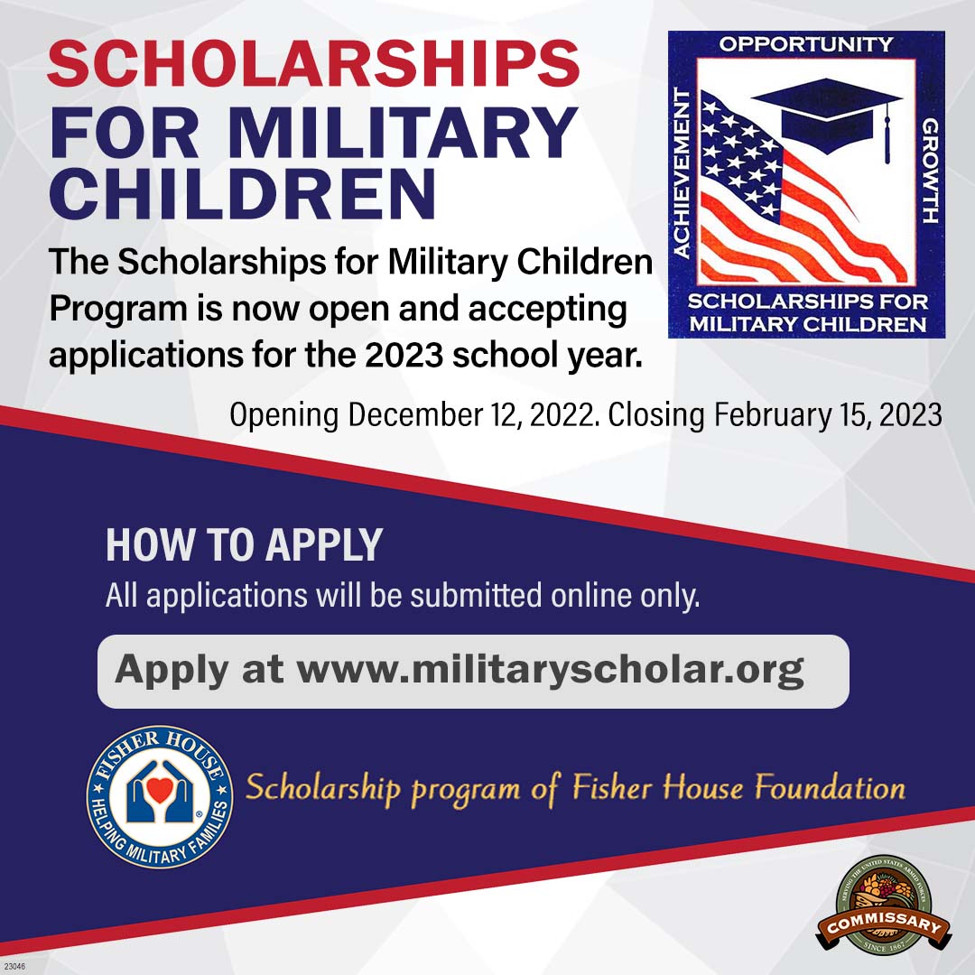 Calling all college students and graduating seniors... Scholarships for Military Children are open for 2023.

Submit your application online at militaryscholar.org by February 15th.