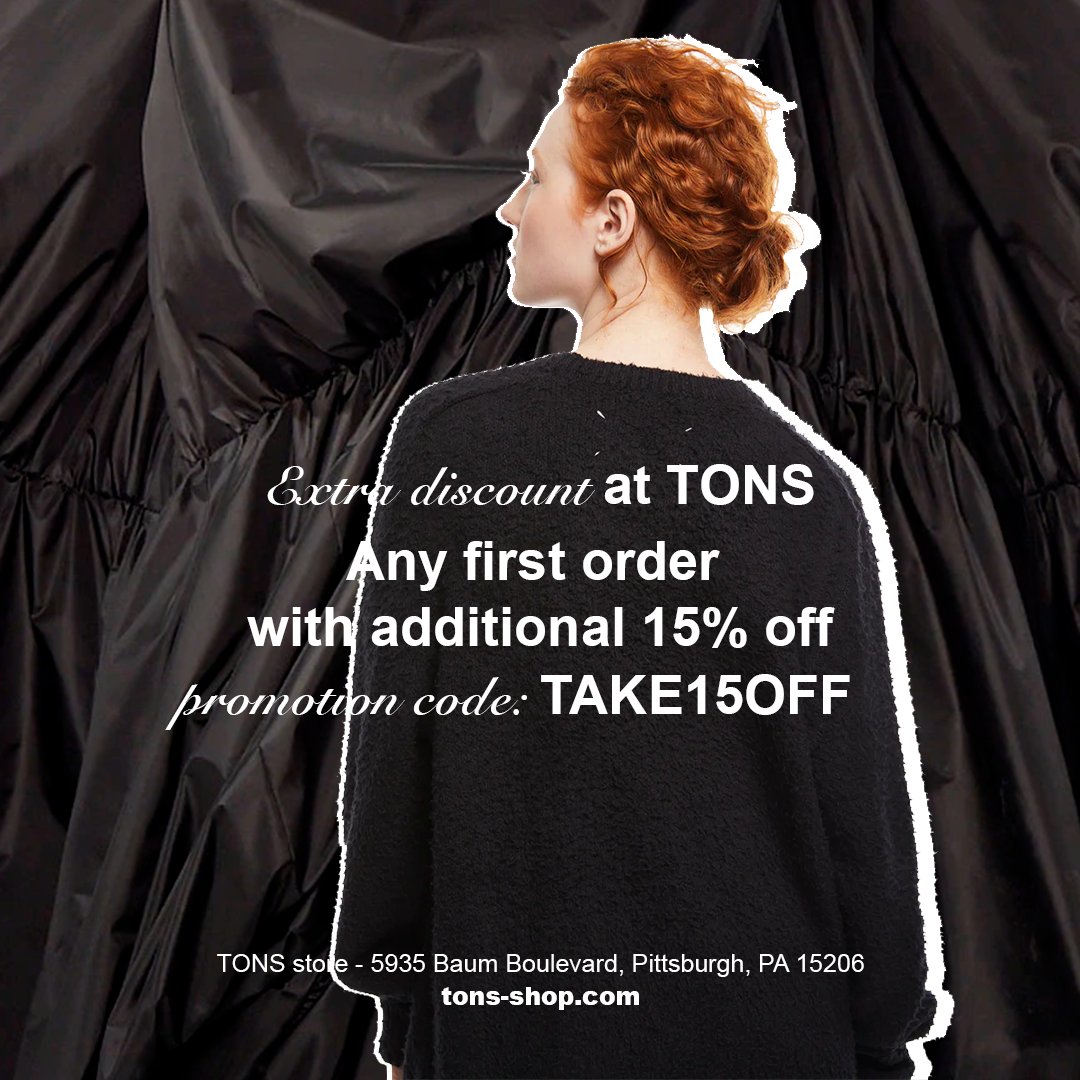tons_pgh's tweet photo. Extra discount at TONS🔥 Any first order with additional 15% off. Promotion code: TAKE15OFF - https://t.co/8TZczJXBnl

#mensfashion #womensfashion #sale #pittsburgh #wintersale #tons_shop #maisonmargiela https://t.co/mwuinnWX1a